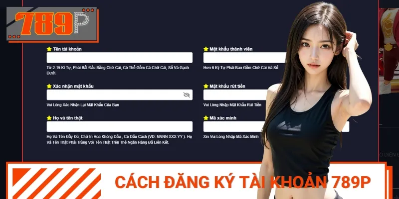 Tạo tài khoản 789P dễ dàng chỉ trong vài bước đơn giản, nhanh chóng