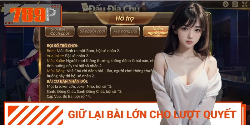 Bạn nên giữ lại các lá bài lớn cho lượt quyết định cuối cùng