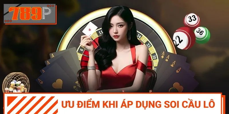 Soi cầu lô khung 3 ngày mang lại hiệu quả cao nhất